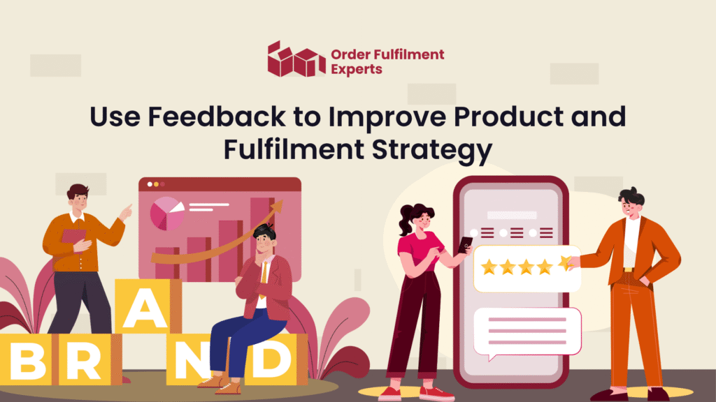 7 Smart Fixes for the Fulfilment Feedback Loop How to Reduce Returns and Win Repeat Customers 6