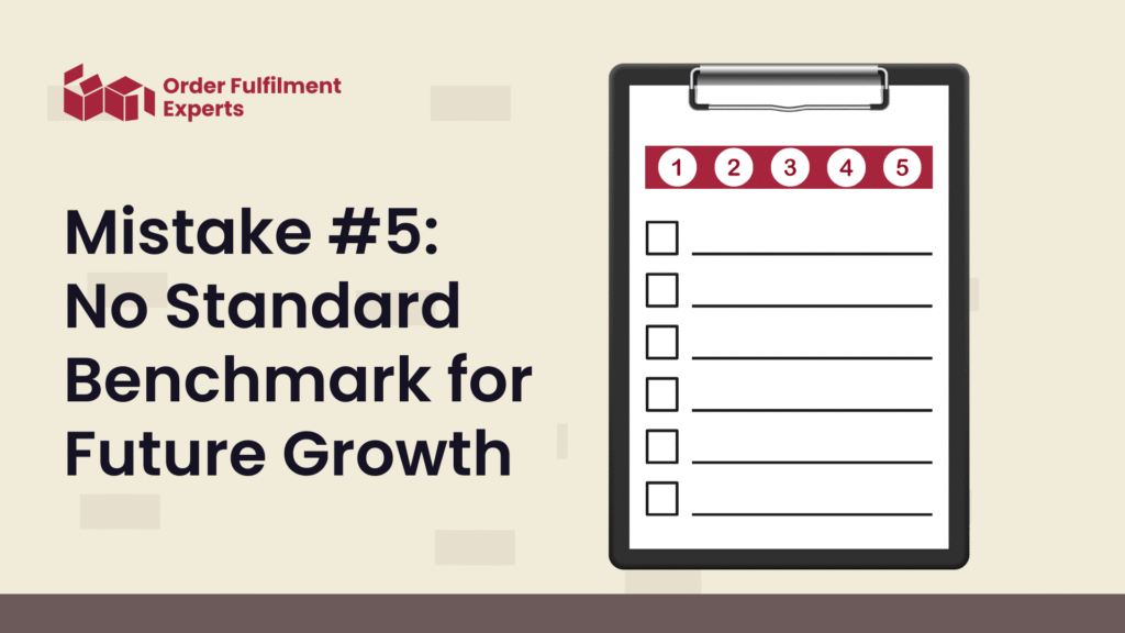 Mistake #5: No Standard Benchmark for Future Growth