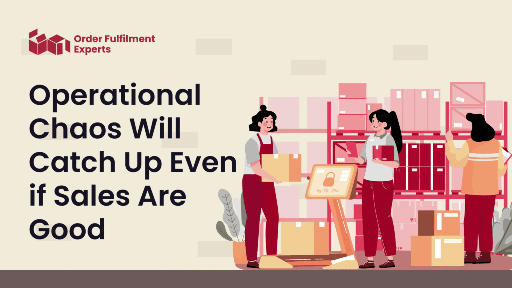 Operational Chaos Will Catch Up Even if Sales Are Good