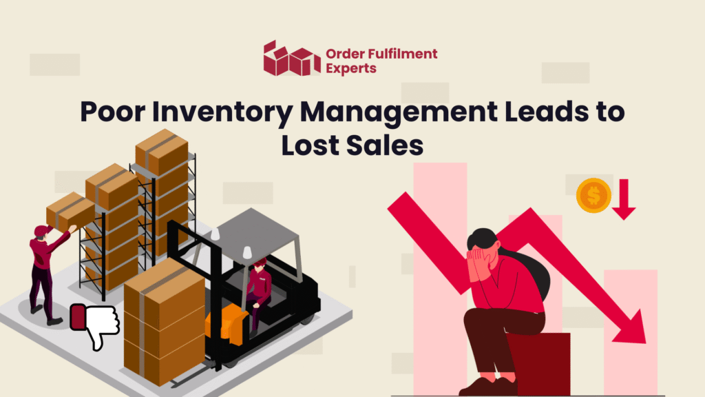 Poor Inventory Management Leads to Lost Sales