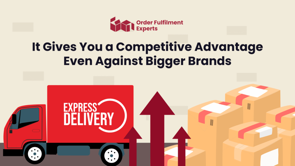 It Gives You a Competitive Advantage Even Against Bigger Brands