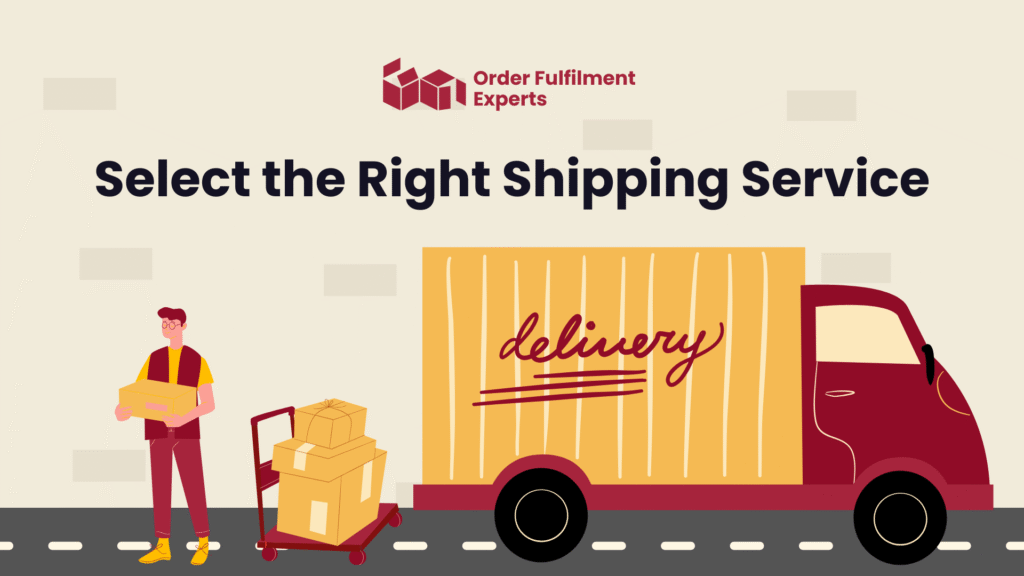 Select the Right Shipping Service