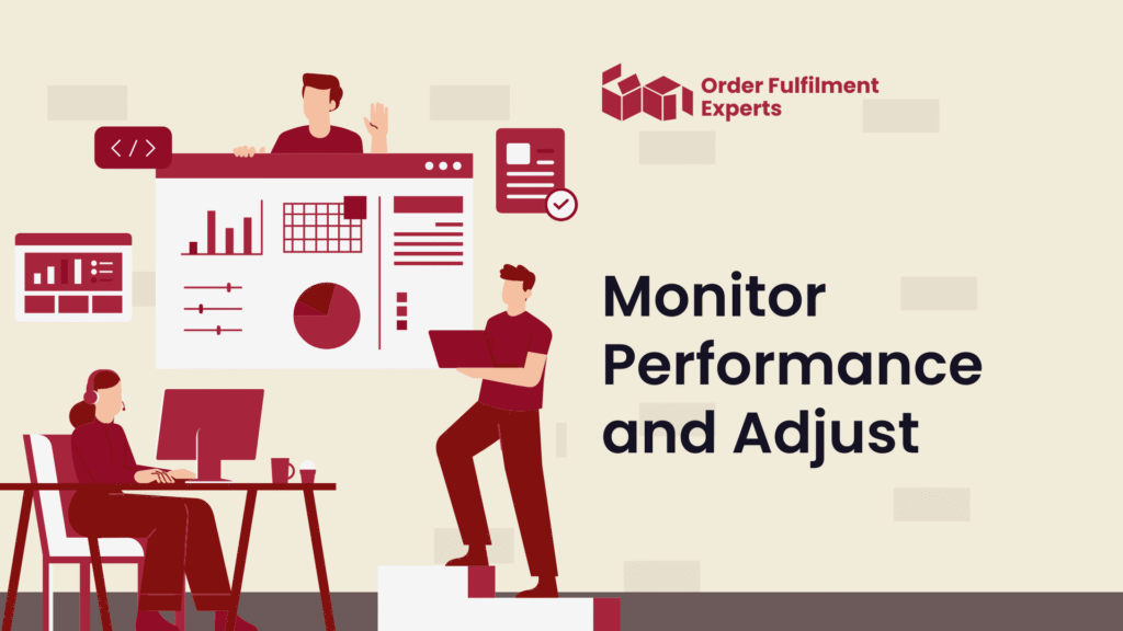 Monitor Performance and Adjust