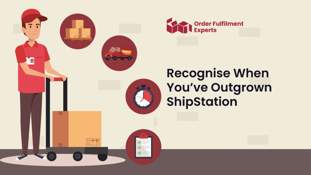 Recognise When You’ve Outgrown ShipStation