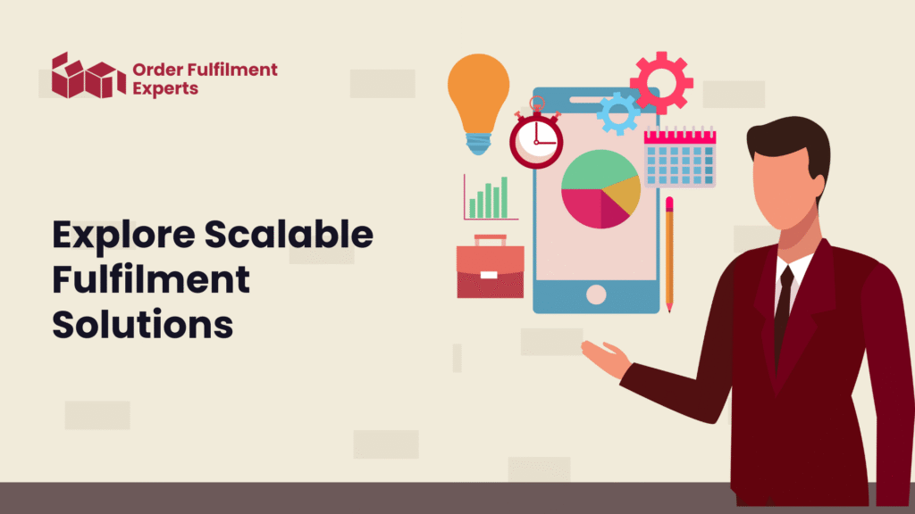Explore Scalable Fulfilment Solutions