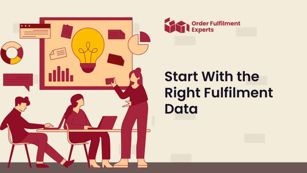 Start With the Right Fulfilment Data