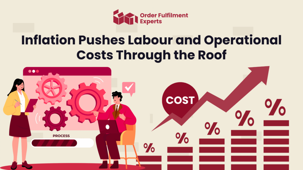 Inflation Pushes Labour and Operational Costs Through the Roof