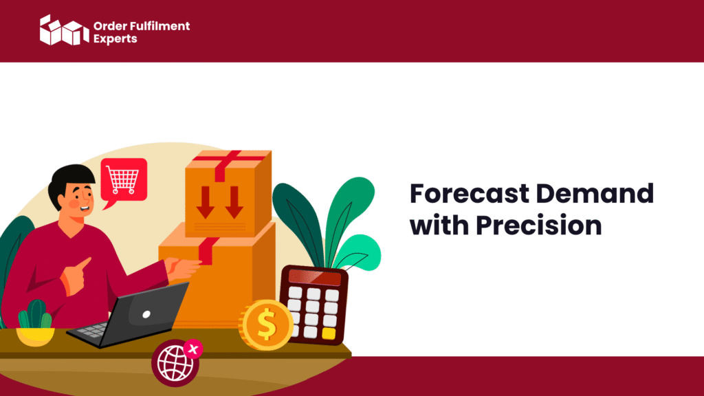 Forecast Demand with Precision