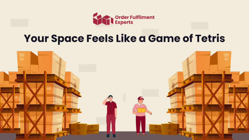 Sign 3 Your Space Feels Like a Game of Tetris