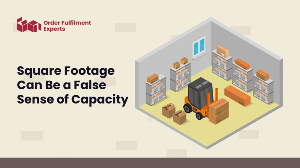 Square Footage Can Be a False Sense of Capacity