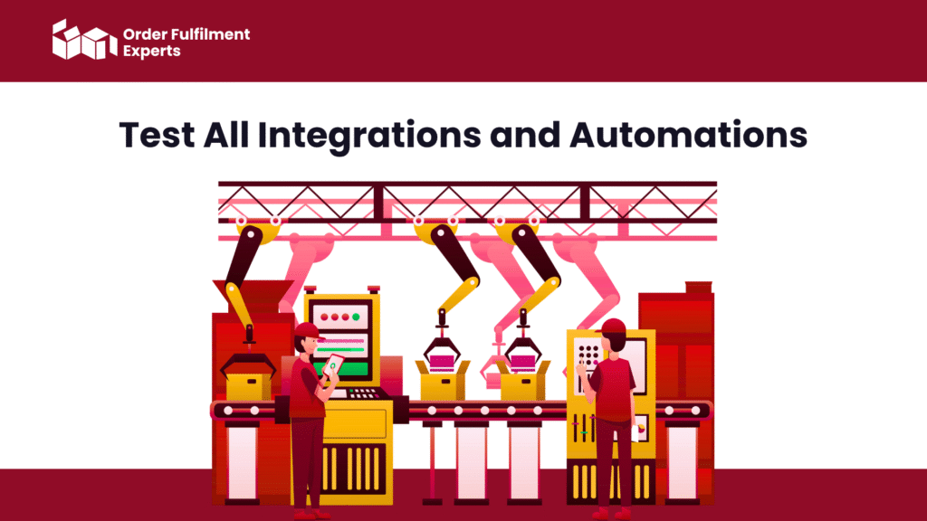 Test All Integrations and Automations
