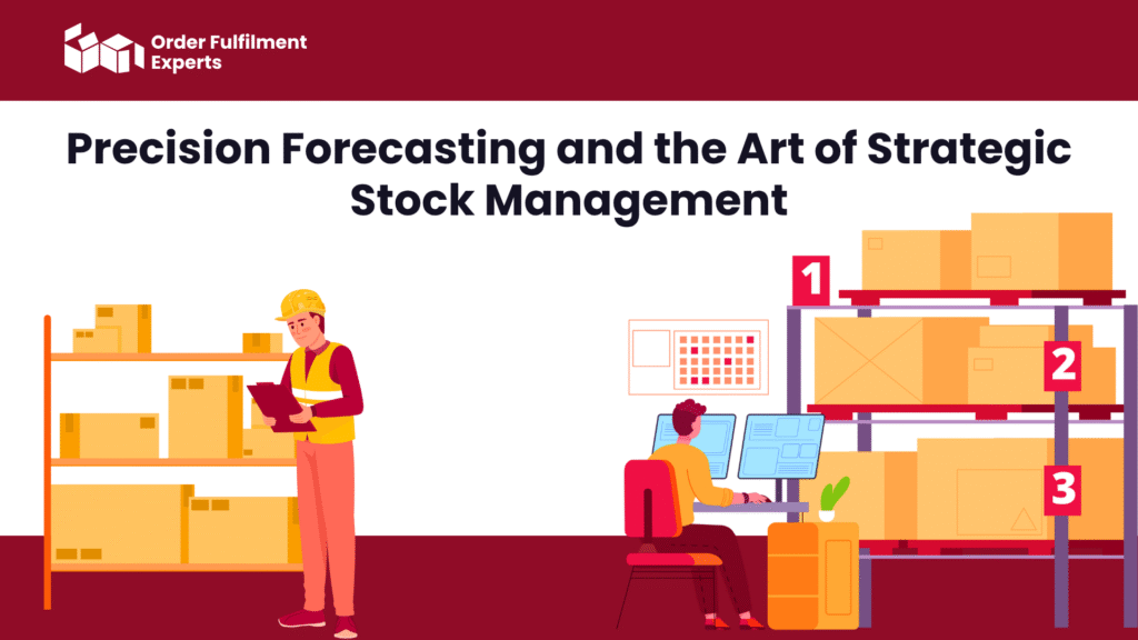Secret 2: Precision Forecasting and the Art of Strategic Stock Management